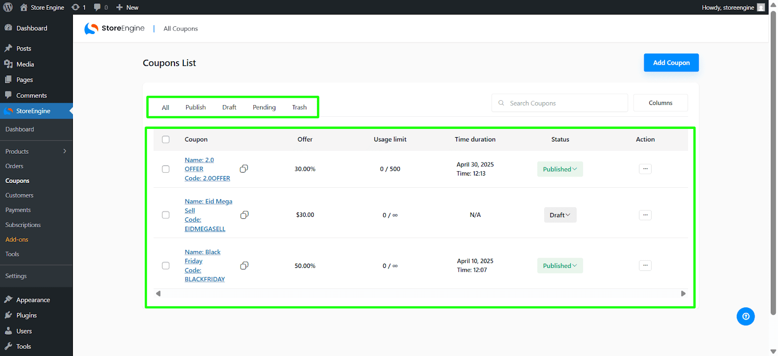 Access the Coupons section to create coupons in StoreEngine.