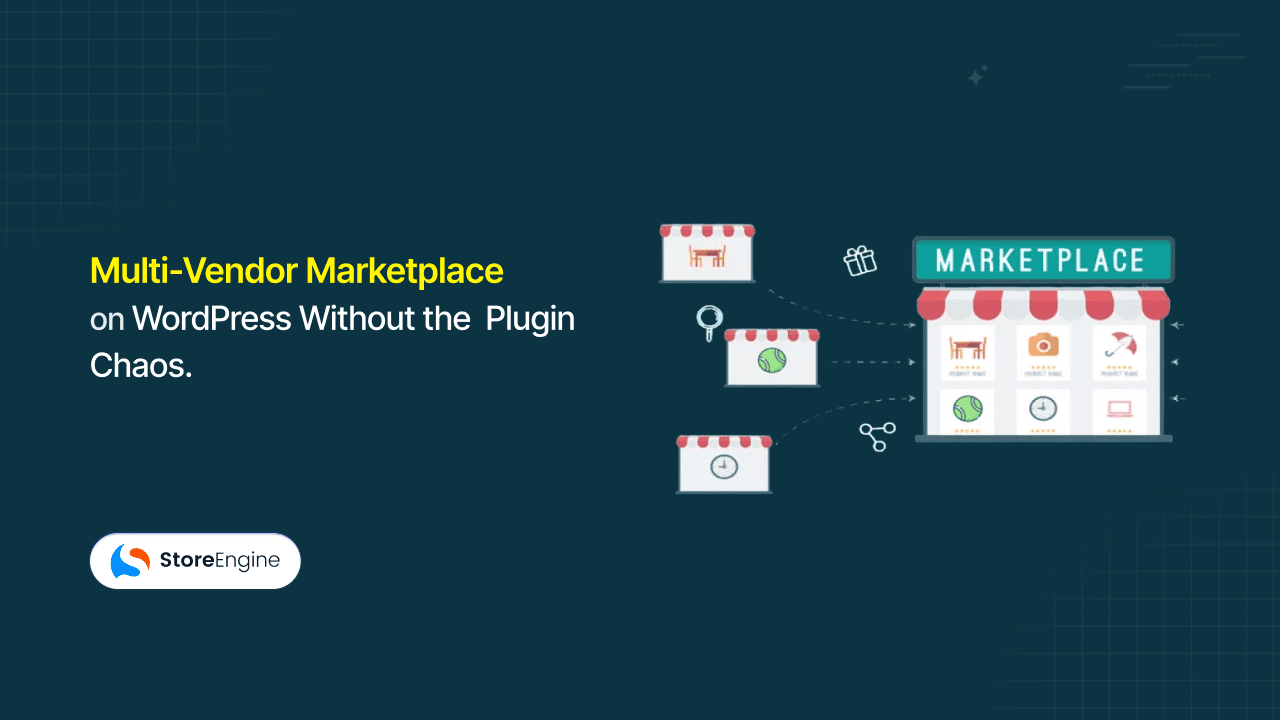 Multi-Vendor Marketplace on WordPress Without the Plugin Chaos