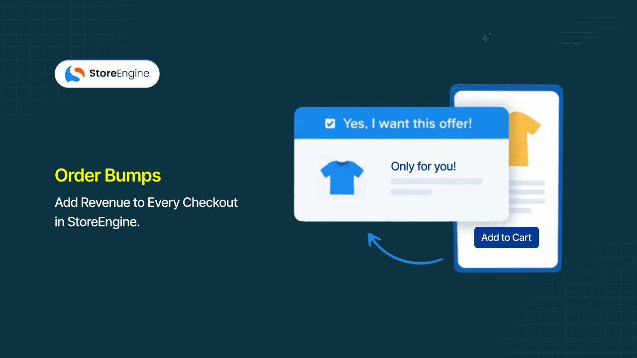 Order Bumps: Add Revenue to Every Checkout in StoreEngine
