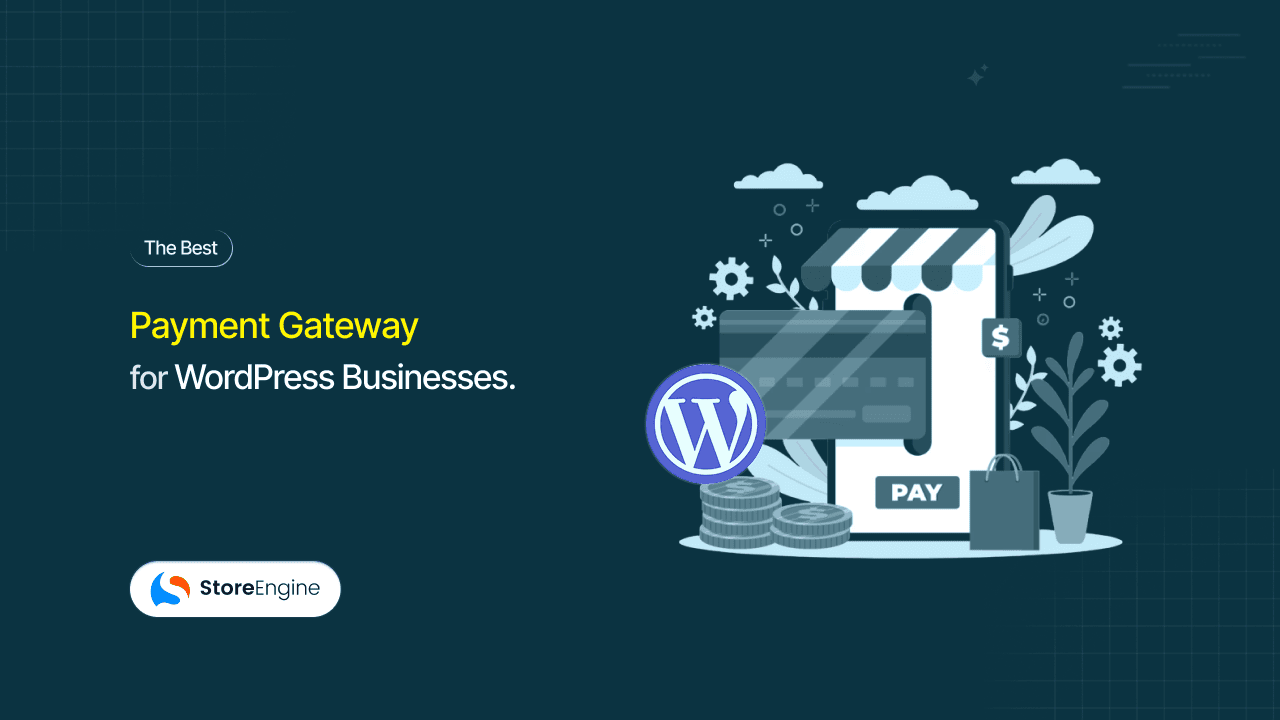Best Payment Gateway for WordPress Businesses in 2026