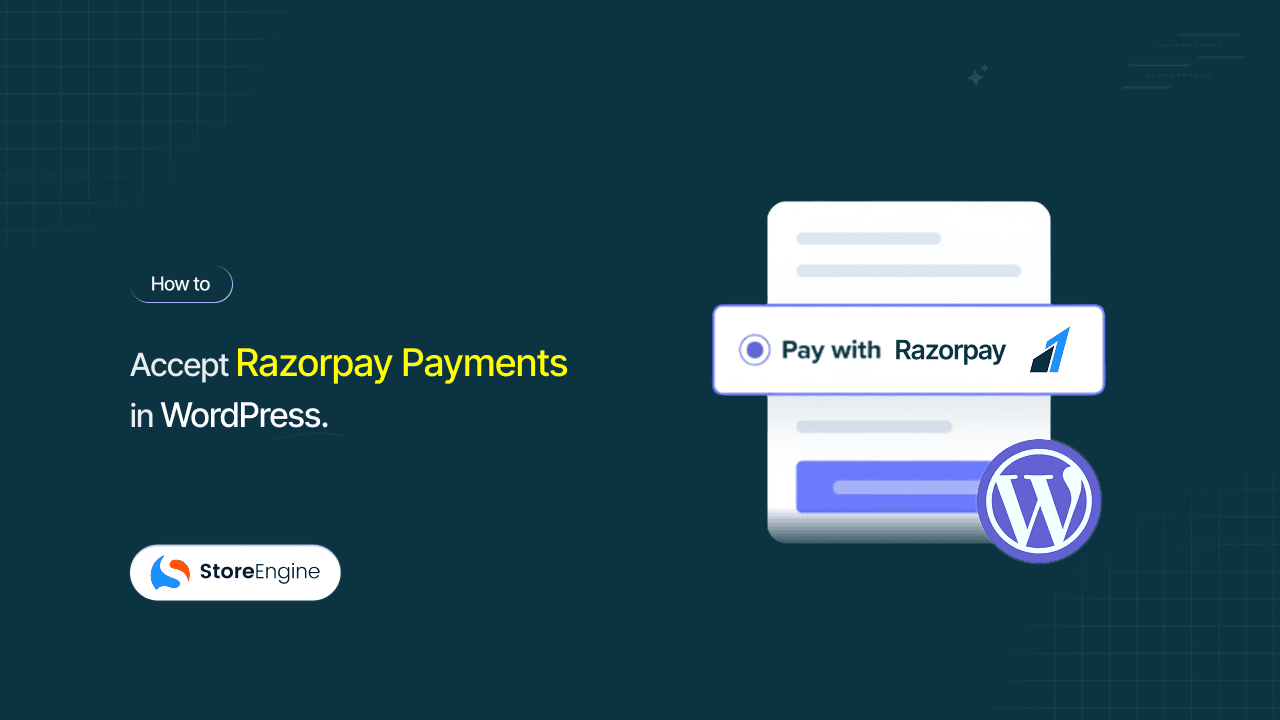 How to Accept Razorpay Payments in WordPress
