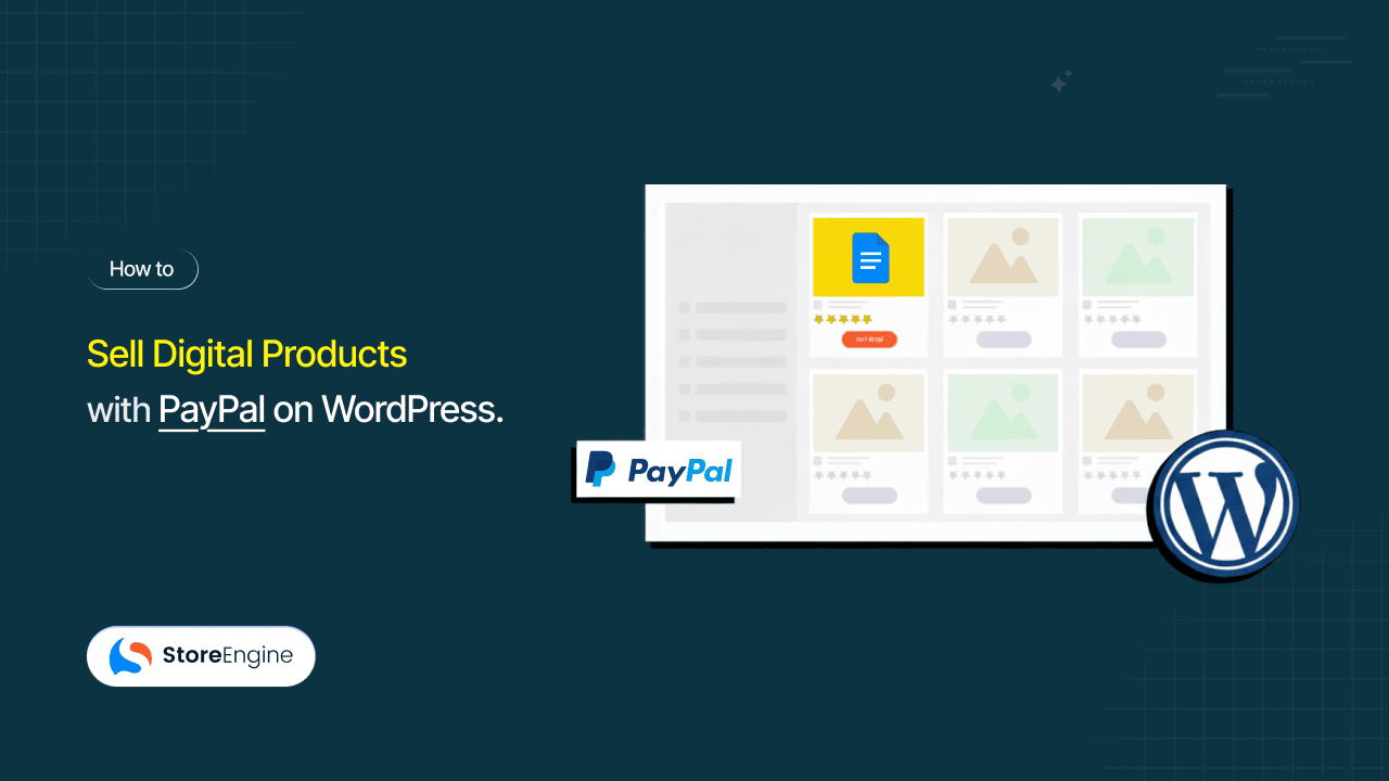 How to Sell Digital Products with PayPal on WordPress (2026 Guide)