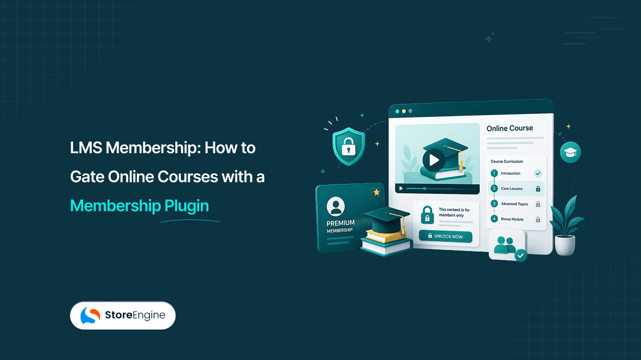 LMS Membership: How to Gate Online Courses on WordPress
