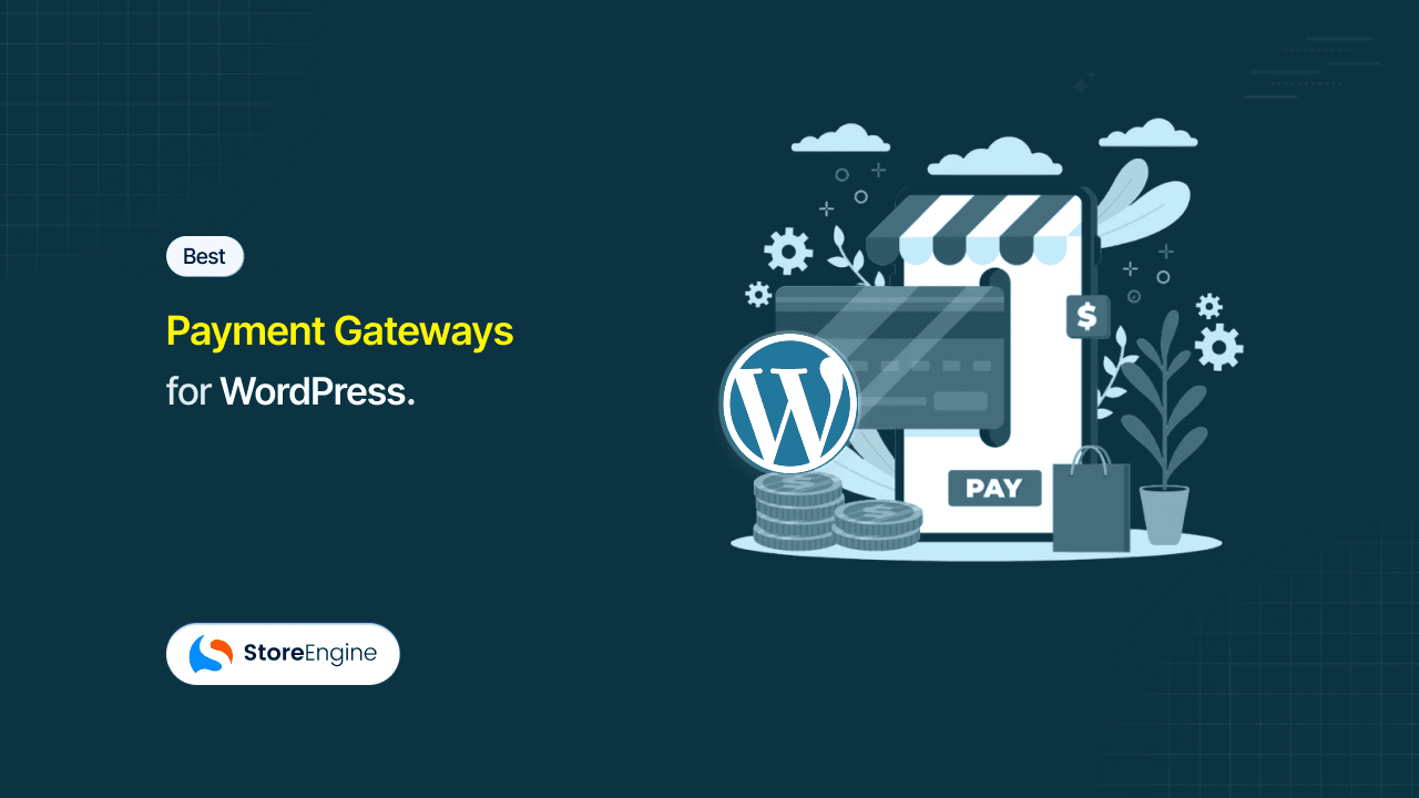 Best Payment Gateways for WordPress in 2026
