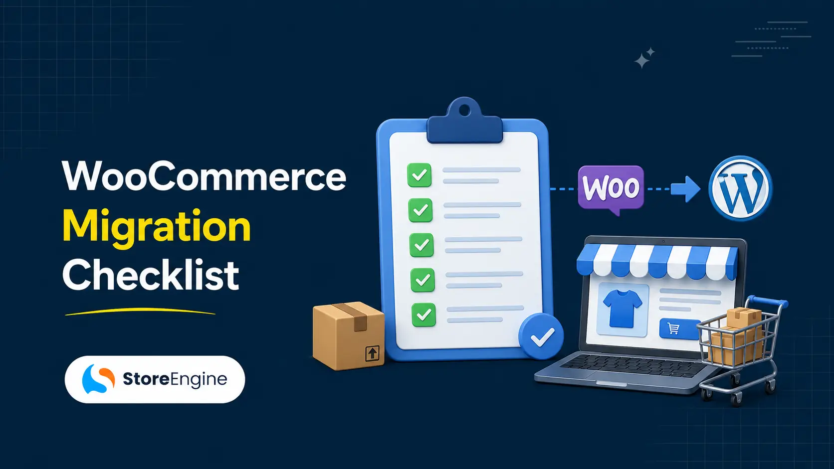 WooCommerce Migration Checklist: Don’t Lose Data or SEO in 2026